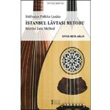 Müzik Eğitimi Yayınları - İstanbul Lavtası Metodu