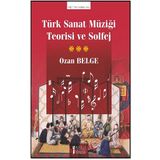 Müzik Eğitimi Yayınları Türk Sanat Müziği Teorisi ve Solfej