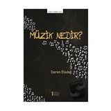 Müzik Nedir?-Müzik Eğitimi Yayınları