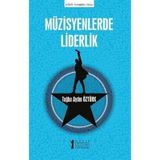 Müzisyenlerde Liderlik Tuğba Aydın Öztürk