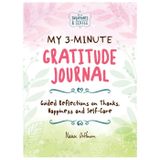 My 3-Minute Gratitude Journal (Sweatpants & Coffee): Guided Reflections on Thanks, Happiness and Self-Care