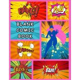My Comic Book: A Blank Sketchbook for Creative Storytelling: 108 Pages of Comic Templates with Different Panel Styles – Perfect for Aspiring Artists and Writers