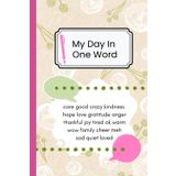My Day In One Word: A Colorful Guided Self-Discovery Journal, Mindful Practice for Self-Reflection, Minimalist Journal, Get to Know Yourself Better - One Word at a Time
