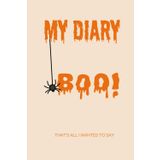 My Diary: A journal in which you can express yourself | 6 x 9 inches with 120 pages | Matte finish | This Journal can be used to Write Down Daily ... Great Gift for Family Members and Loved Ones