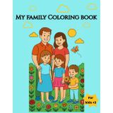 My Family Coloring Book- Heartwardmin Coloring Journey for kids: 20 Fun & Easy Pages to Spark Creativity in Young Artists