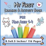 My First Drawing & Activity Book: A Fun Blank Notebook with Cute Corner Pictures to Color, Plus Shadow Matching, Tracing, and Easy Coloring Pages for Toddlers. (Kids Ages 1–4)
