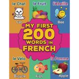 My first French Words: French-English Bilingual Picture Dictionary for Babies and Kids | More than 200 Words | Dictionnaire illustré bilingue français-anglais pour bébés et enfants