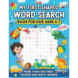 My First Shaped Word Search for Kids Ages 4-7| More Than 350 First Words And Sight Words| Includes Solutions: Makes A Perfect Gift of Learning for Kids