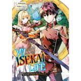 My Isekai Life 21: I Gained a Second Character Class and Became the Strongest Sage in the World!