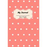 My Journal: Red Polka Dot Notebook: Lined 6x9 Pages with Date, 110 Pages for Writing and Notes