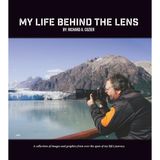 My Life Behind the Lens: A collection of images and graphics from over the span of my life’s journey.