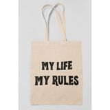 My Life My Rules Baskılı Omuz Çantası %100 Pamuklu Tote Bag Ham Bez Çanta - Bej