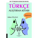 My Turkish Exercise Book Türkçe Alıştırma Kitabı Gülden Tüm