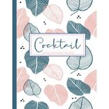 Nacario Cocktail Making Mixologist Log Book: Mixologist Journal For Cocktails. Detail & Note Every Drink. Ideal For Mixologists, Bars & Restaurants, And Bartenders