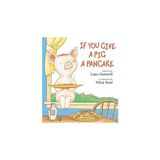 Nacario If You Give A Pig A Pancake