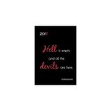 Nacario Kalender 2018 "hell Is Empty, All The Devils Are Here" (Shakespeare): Wochenkalender - Din A5 - Ein
