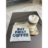 Nacario Linda Mia But First Coffee Desenli Kokteyl Peçete