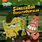 Nacario Sünger Bob Dedektif Pantolon - Kayıp Spatula Vakası