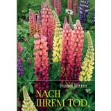 Nach ihrem Tod: Eine Besinnung