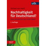 Nachhaltigkeit für Deutschland? Frag doch einfach!: Klare Antworten aus erster Hand