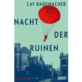 Nacht der Ruinen: Kriminalroman