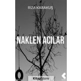 Naklen Acılar - Rıza Karakuş