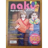 Nako Cocuk Orgu Festivali * Yil: 3 Sayi: 6 - 2008 / 145 Model * Orgu Ogrenıyorum * Dekorasyon Bebek Odasında Renk Cumbusu