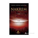 NAKREM - KIZIL SAHTIYAN YIL 2300... ÖLMEK İSTIYORSAN UYUMAMALISIN... - ÖMER FARUK KARATAŞ