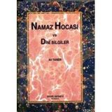 NAMAZ HOCASI VE DINI BILGILER - ALI TANER