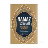 Namaz Tesbihatı (Kod F027) (Türkçe Okunuş Ve Mealleri - İsmi Azam Duaları)