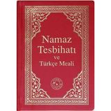 Namaz Tesbihatı ve Türkçe Meali