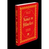 Namaz ve Hikmetleri- 8485;Çanta Boy-Bezcilt Kapak-Sayfa İçi Lügatçeli-İndexli-Ayvoril Kağıt