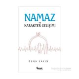Namaz ve Karakter Gelişimi - Esma Sayın