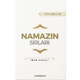 Namazın Sırları - İmam Gazali