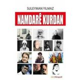 Namdare Kurdan / Biyografi - 2019 Yılı İlk Baskısı