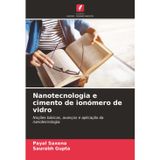 Nanotecnologia e cimento de ionómero de vidro