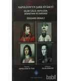 Napoleon’un Şark Siyaseti - Edouard Driault