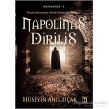 Napolinas Diriliş - Hüseyin Anıl Uçak