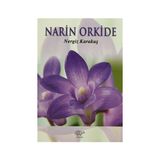 Narin Orkide - Nergiz Karakuş