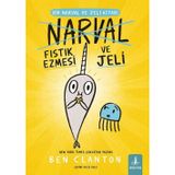 Narval - Fıstık Ezmesi ve Jeli - Bir Narval ve Jeli Kitabı