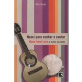 Nasci Para Sonhar E Cantar - Mila Burns