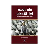Nasıl Bir Din Eğitimi - Vehbi Karakaş