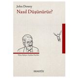Nasıl Düşünürüz? - John Dewey - Heretik Yayıncılık