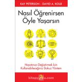 Nasıl Öğrenirsen Öyle Yaşarsın - Kay Peterson