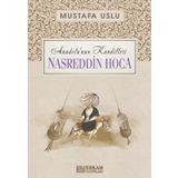 Nasreddin Hoca Anadolu’nun Kandilleri Erkam Yayınları