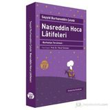 NASREDDIN HOCA LATIFELERI BURHANIYE TERCÜMESI - SEYYID BURHANEDDIN ÇELEBI