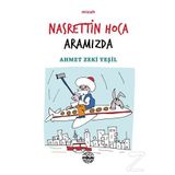 Nasrettin Hoca Aramızda - Ahmet Zeki Yeşil