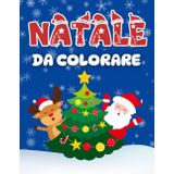 NATALE DA COLORARE: Incantevoli Disegni di Natale: 100 Pagine da Colorare per Bambini - Un Regalo Perfetto per Stimolare la Creatività Durante le Feste