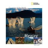 National Geographic Countries of the World: Mexico