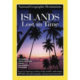National Geographic Destinations, Islands Lost in Time
